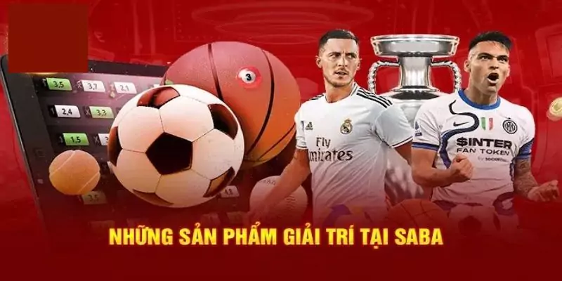 Bộ môn thể thao trong SABA SPORT MU88